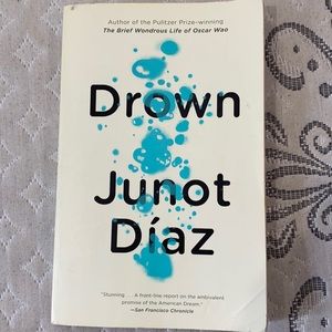 Drown by Junot Diaz